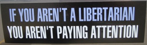 Libertarian Bumper Sticker